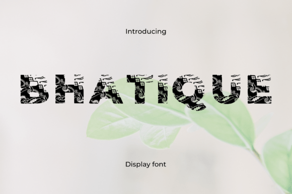 Bhatique: A Designer’s Take on Real-World Use