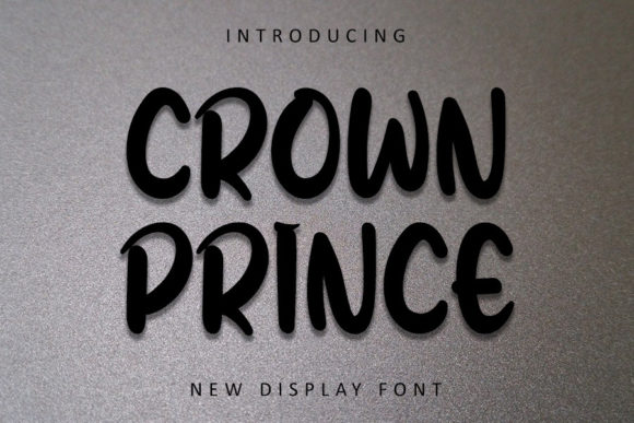 Crown Prince Font: A Playful Display Typeface for Branding