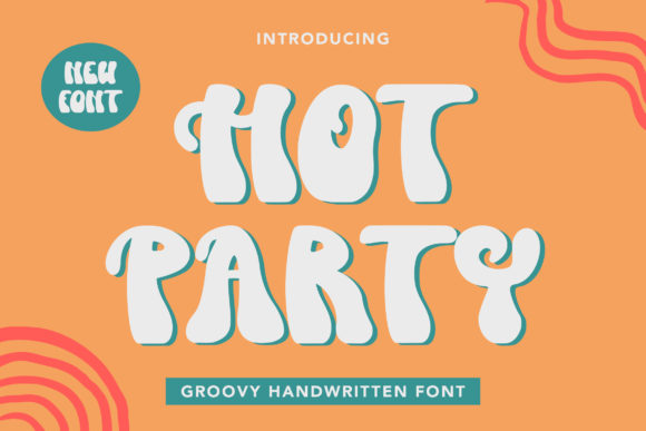 Hot Party Font: Adding Groovy Editorial Charm