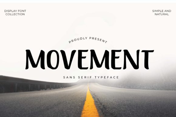 Movement Font: A Display Typeface for Campaign Visuals