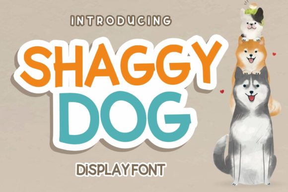 Shaggy Dog Font: Playful Display Type for Marketing