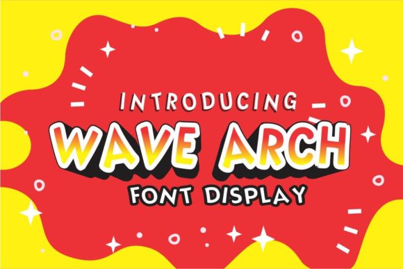 Wave Arch Font Review: Adding Confidence to Digital Campaigns