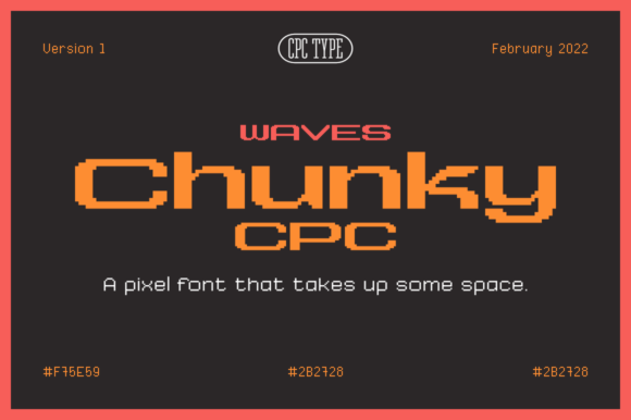 Waves Chunky CPC: A Retro Display Font for Handmade Makers and Product Designers